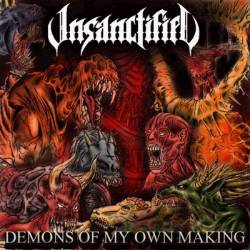 Unsanctified : Demons of my Own Making